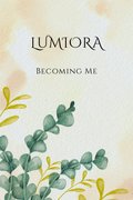 Becoming Me: A 90-Day Guided Journal for Self-Discovery, Growth & Purpose